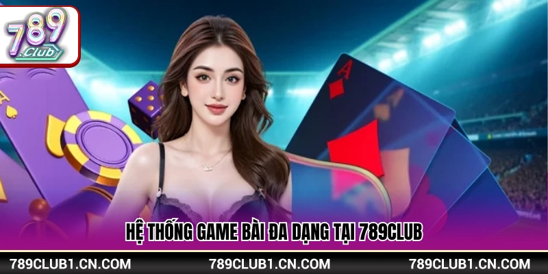 Danh sách game bài nhiều lựa chọn